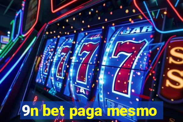 9n bet paga mesmo